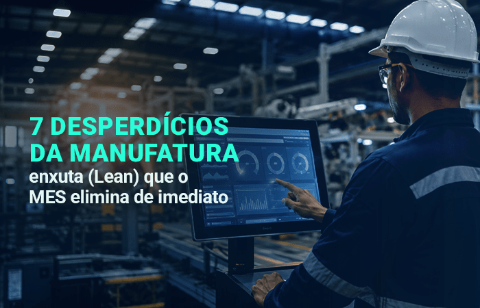 Desperdícios do Lean Manufacturing